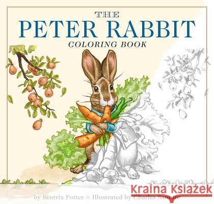 The Peter Rabbit Coloring Book: The Classic Edition Coloring Book Potter, Beatrix 9781604336863 Applesauce Press