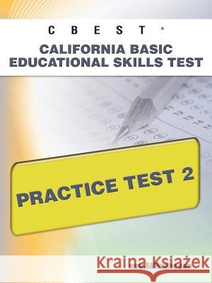 CBEST CA Basic Educational Skills Test Practice Test 2  9781607871668 Xamonline.com