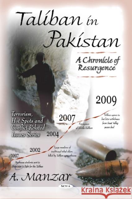 Taliban in Pakistan: A Chronicle of Resurgence A Manzar 9781608762064 Nova Science Publishers Inc