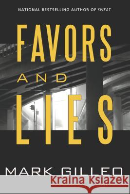 Favors and Lies Mark Gilleo 9781611881455 Story Plant