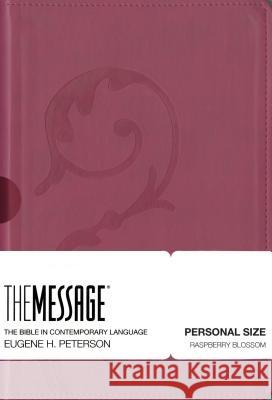 Message-MS-Personal Size Numbered: Bible in Contemporary Lanuage Eugene H. Peterson 9781612914299 NavPress Publishing Group