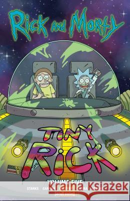 Rick and Morty Vol. 5, 5 Starks, Kyle 9781620104163 Oni Press
