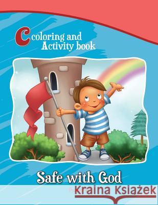 Psalm 91 Coloring and Activity Book: Safe with God Agnes D Salem D Agnes D 9781623879907 Icharacter Limited