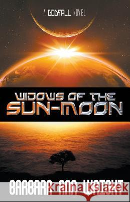 Widows of the Sun-Moon Barbara Ann Wright 9781626397774 Bold Strokes Books