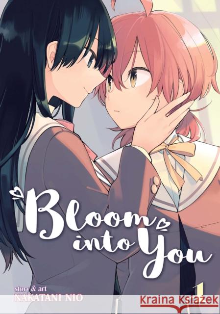 Bloom Into You, Volume 1 Nio, Nakatani 9781626923539 Seven Seas Entertainment, LLC