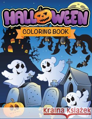 Halloween Coloring Book LLC Speedy Publishing 9781632873774 Speedy Publishing LLC