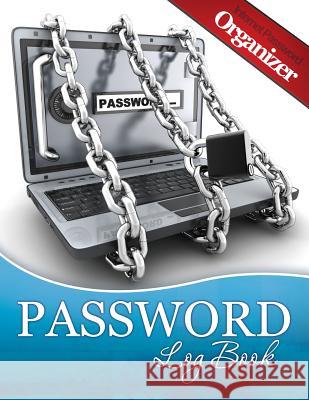 Password Log Book (Internet Password Organizer) Speedy Publishin 9781633835214 Speedy Publishing LLC