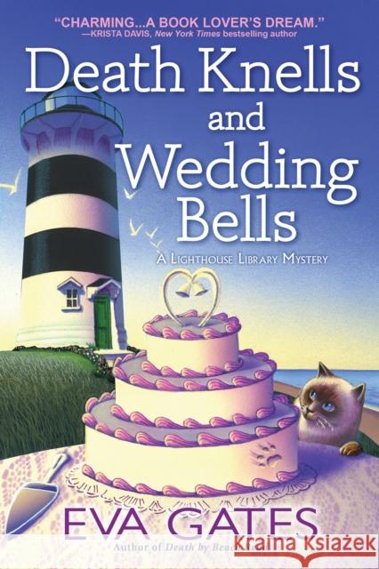Death Knells And Wedding Bells Eva Gates 9781639107278 Crooked Lane Books