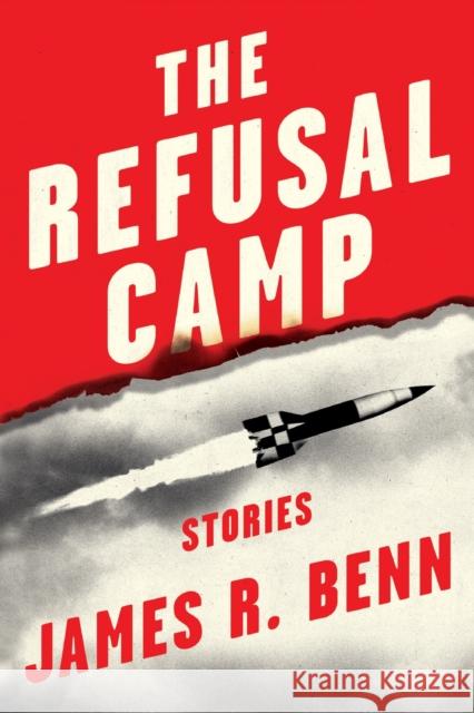 The Refusal Camp: Stories  9781641295673 Soho Press