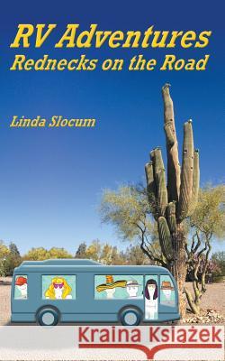 RV Adventures Linda Slocum 9781641368124 Book Services Us