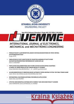 International Journal of Electronics, Mechanical and Mechatronics Engineering: Ijemme Osman Nuri Ucan 9781642260762 Istanbul Aydin University International
