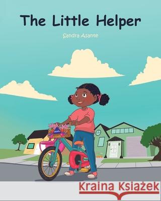 The Little Helper Sandra Asante 9781643005454 Covenant Books