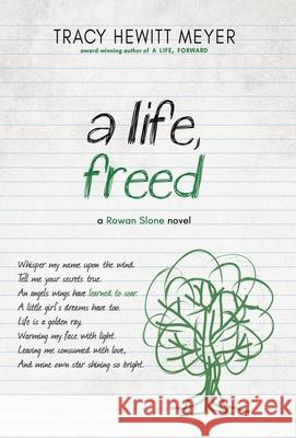 A Life, Freed Tracy Hewit 9781643972107 BHC Press