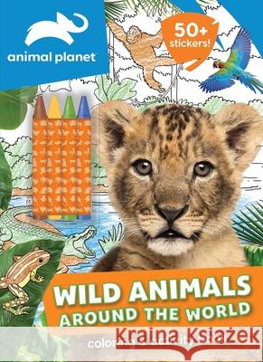 Animal Planet: Wild Animals Around the World Coloring and Activity Book Editors of Silver Dolphin Books 9781645172765 Silver Dolphin Books
