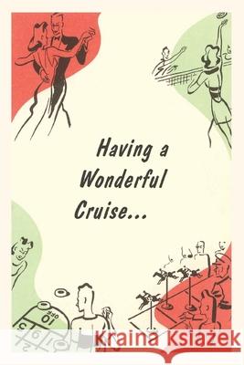 Vintage Journal Different Cruise Scenes Travel Poster Found Image Press 9781648111648 Found Image Press