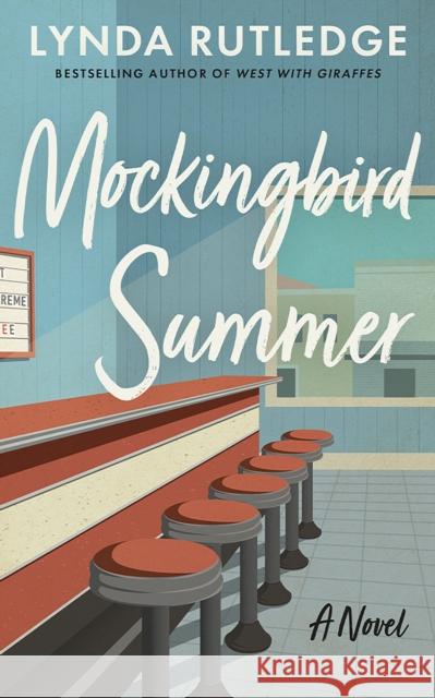 Mockingbird Summer: A Novel Lynda Rutledge 9781662504518 Amazon Publishing