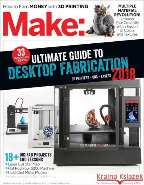Make: Volume 60 Mike Senese 9781680454581 Maker Media, Inc