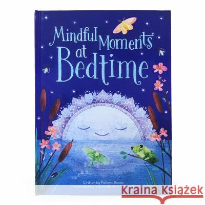 Mindful Moments at Bedtime Scarlett Wing Stephanie Fizer-Coleman 9781680523683 Cottage Door Press