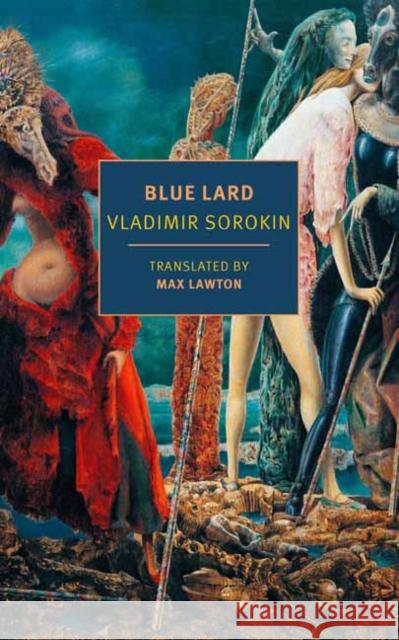 Blue Lard Max Lawton 9781681378183 The New York Review of Books, Inc