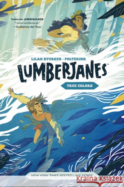 Lumberjanes Original Graphic Novel: True Colors Shannon Watters 9781684156177 Boom Box