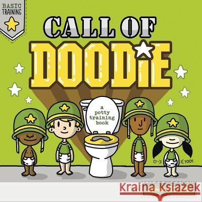 Basic Training: Call of Doodie Lemke, Donald 9781684460083 Picture Window Books