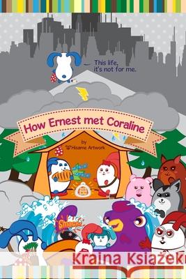 How Ernest met Coraline Hisame Artwork 9781716450839 Lulu.com