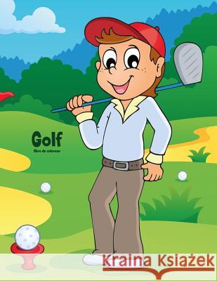 Golf libro de colorear 1 Nick Snels 9781717012791 Createspace Independent Publishing Platform