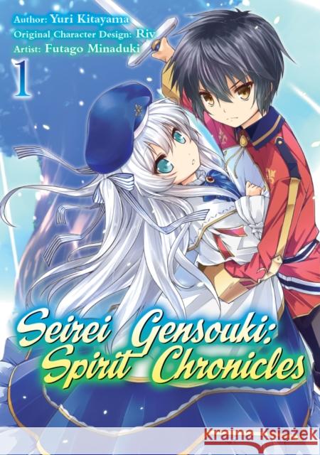 Seirei Gensouki: Spirit Chronicles (Manga): Volume 1 Yuri Shibamura 9781718353442 J-Novel Club