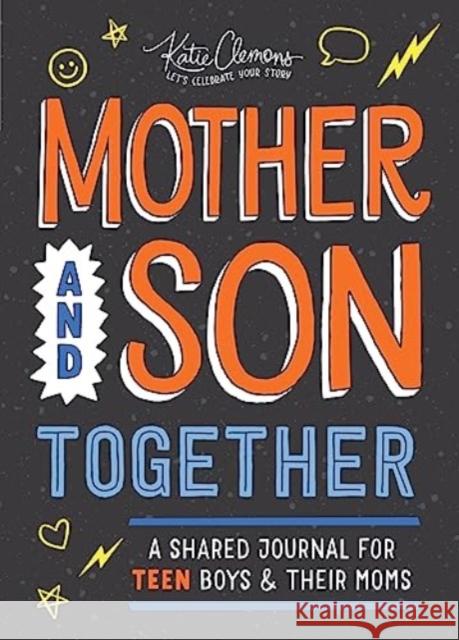 Mother and Son Together Katie Clemons 9781728258096 Sourcebooks