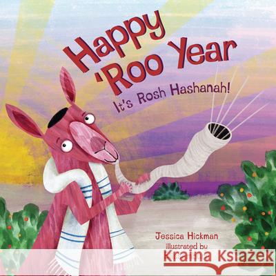 Happy Roo Year: It's Rosh Hashanah Jessica Hickman Elissambura 9781728427904 Kar-Ben Publishing (R)