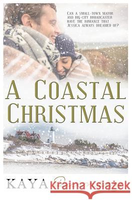 A Coastal Christmas Kaya Quinsey 9781729452097 Independently Published