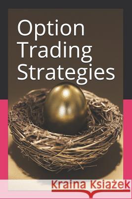 Option Trading Strategies Bhushan Vijay Kumar Jadhav 9781731405944 Independently Published