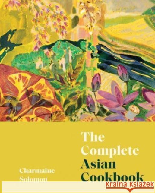 The Complete Asian Cookbook Charmaine Solomon 9781743799734 Hardie Grant Books