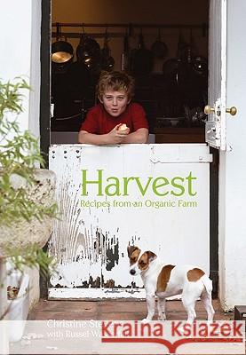Harvest: Recipes from an Organic Farm Christine Stevens Russel Lwasserfall 9781770095946 Jacana Media
