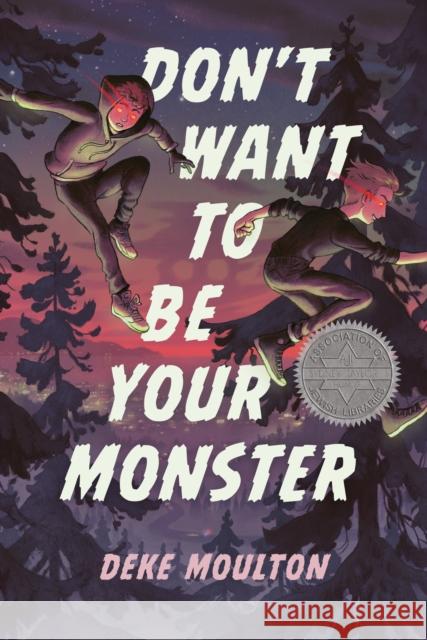 Don't Want To Be Your Monster Deke Moulton 9781774880517 Tundra Books (NY)