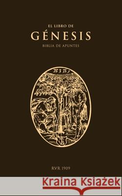 Biblia de Apuntes RVR09: Génesis Institute, Cántaro 9781777235642 Cantaro Publications