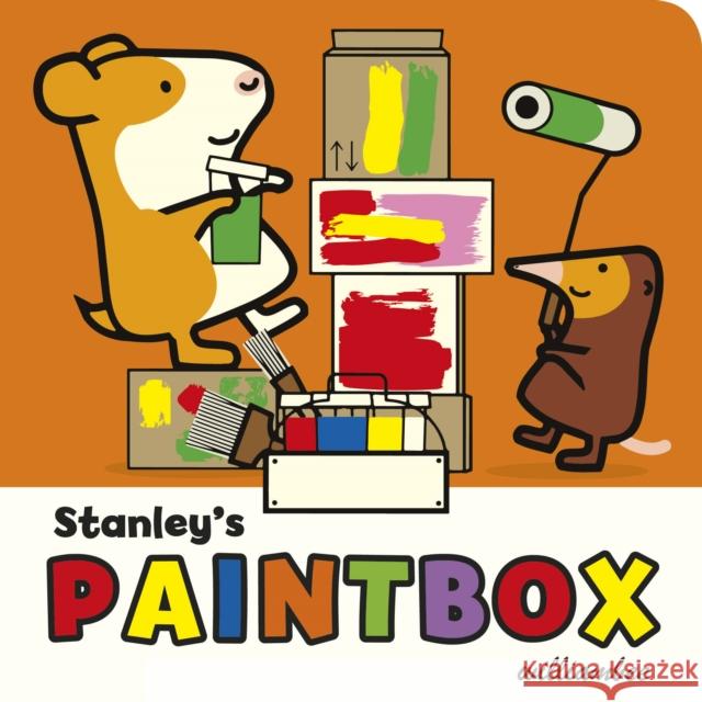 Stanley's Paintbox William Bee 9781780080543 Random House Children's Publishers UK