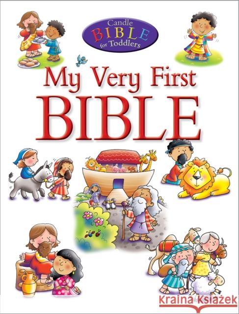 My Very First Bible (CBT) Juliet David 9781781281697 Candle Books