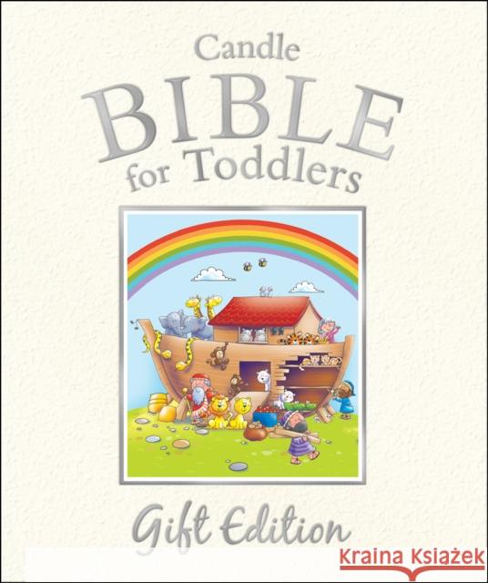 Candle Bible for Toddlers : Gift Edition Juliet David & Helen Prole 9781781282021 Candle Books