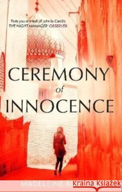 Ceremony of Innocence Madeleine (Y) Bunting 9781783787500 Granta Books