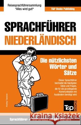 Sprachführer Deutsch-Niederländisch und Mini-Wörterbuch mit 250 Wörtern Andrey Taranov 9781784924782 T&p Books