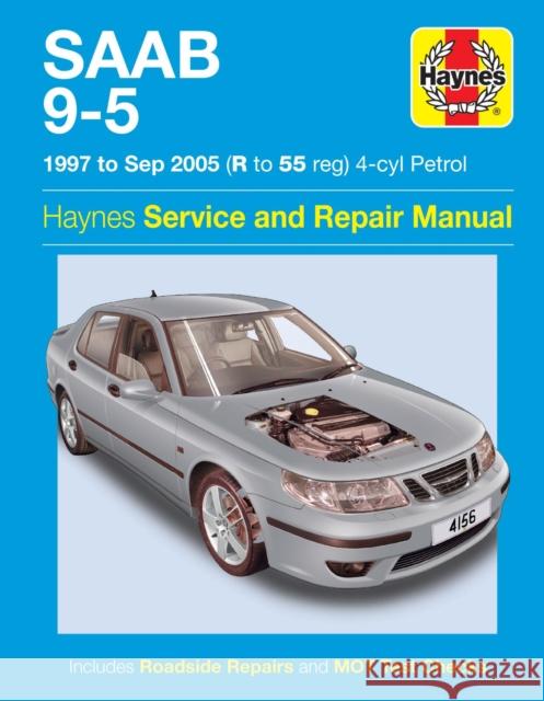 Saab 9-5 Petrol (97 - 05) Haynes Repair Manual Haynes Publishing 9781785212895 Haynes Publishing Group