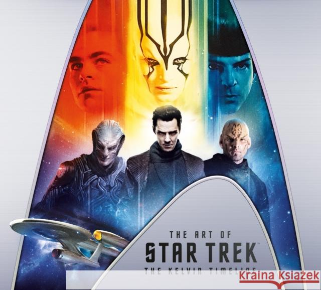 The Art of Star Trek: The Kelvin Timeline Jeff Bond 9781785655845 Titan Books (UK)