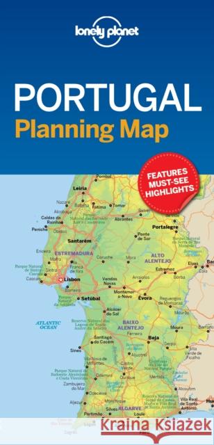 Lonely Planet Portugal Planning Map Lonely Planet 9781787014534 Lonely Planet