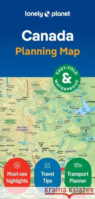 Lonely Planet Canada Planning Map Lonely Planet 9781787016712 Lonely Planet Global Limited
