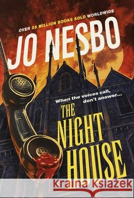 The Night House: A spine-chilling tale for fans of Stephen King  9781787303751 Random House