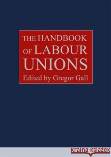 The Handbook of Labour Unions  9781788215510 Agenda Publishing