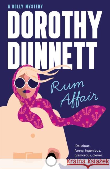 Rum Affair Dorothy Dunnett 9781788424110 Duckworth Books