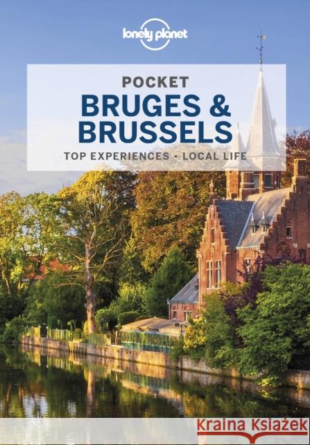 Lonely Planet Pocket Bruges & Brussels Helena Smith 9781788680530 Lonely Planet Global Limited