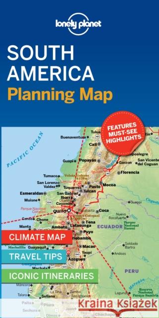 Lonely Planet South America Planning Map Lonely Planet 9781788686068 Lonely Planet Global Limited